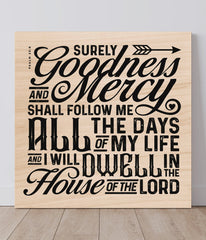 Wood Print - Goodness & Mercy